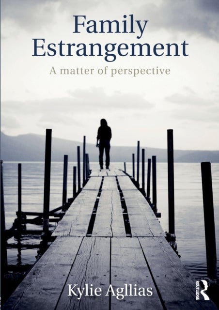 Family Estrangement - A matter of perspective
