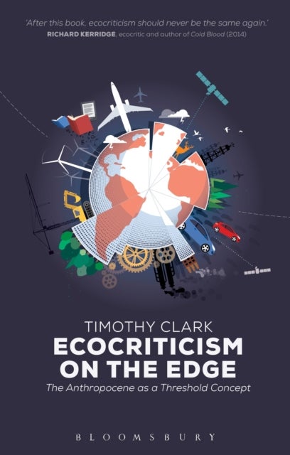 Ecocriticism on the Edge - The Anthropocene as a Threshold Concept