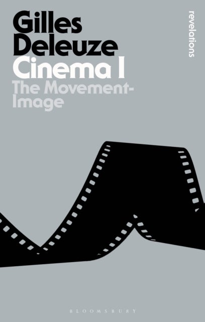 Cinema I - The Movement-Image