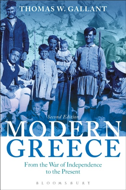 Modern Greece - From the War of Independence to the Present