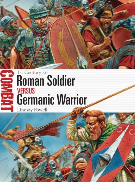 Roman Soldier vs Germanic Warrior - 1st Century AD