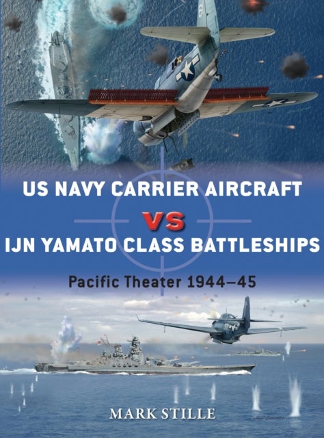 US Navy Carrier Aircraft vs IJN Yamato Class Battleships - Pacific Theater 1944–45