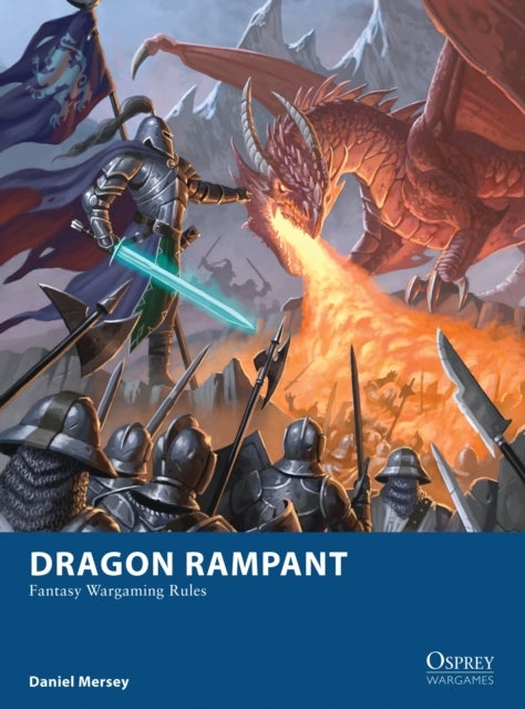 Dragon Rampant - Fantasy Wargaming Rules