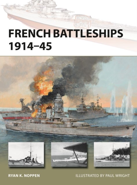 French Battleships 1914¿45