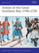 Armies of the Great Northern War 1700¿1720