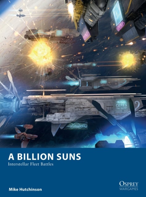 A Billion Suns - Interstellar Fleet Battles