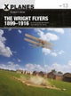 The Wright Flyers 1899¿1916