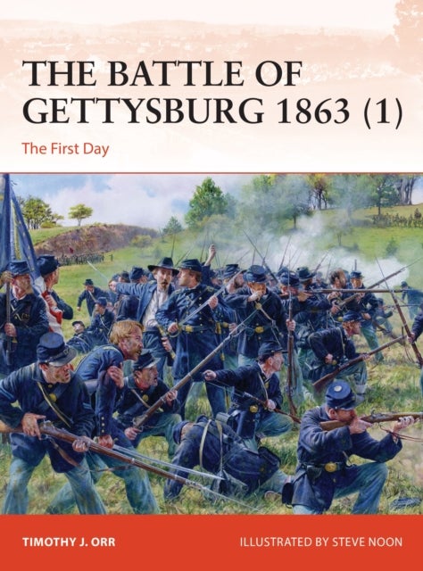 The Battle of Gettysburg 1863 (1) - The First Day