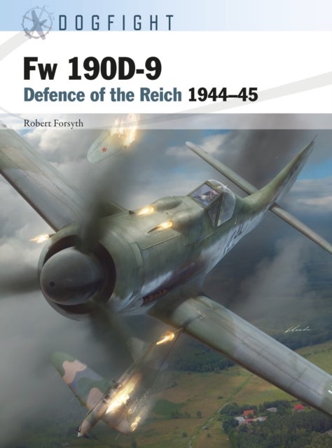 Fw 190D-9 - Defence of the Reich 1944–45