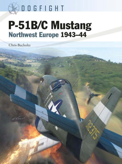 P-51B/C Mustang - Northwest Europe 1943–44