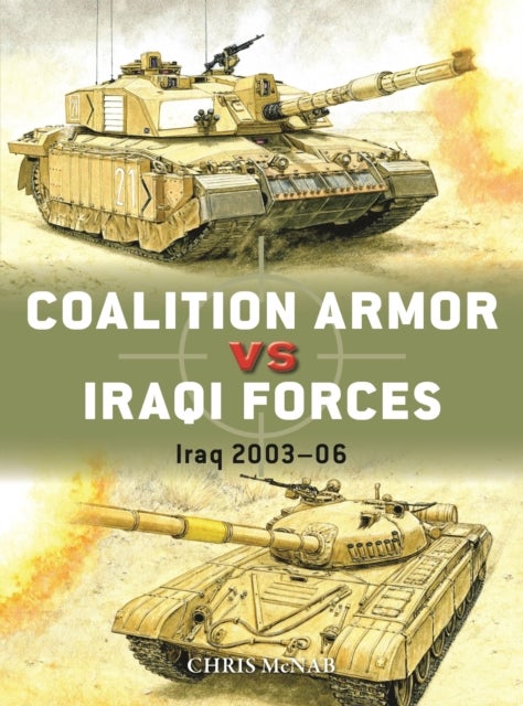 Coalition Armor vs Iraqi Forces - Iraq 2003–06