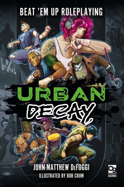 Urban Decay - Beat 'Em Up Roleplaying