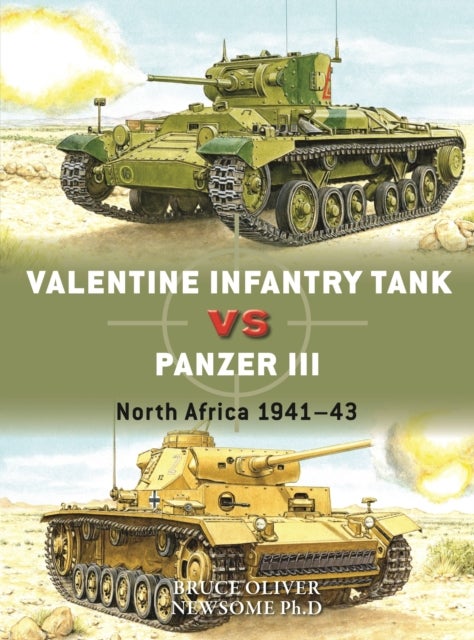 Valentine Infantry Tank vs Panzer III - North Africa 1941–43