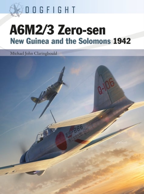 A6M2/3 Zero-sen - New Guinea and the Solomons 1942