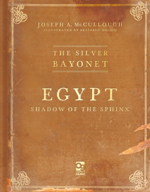 The Silver Bayonet: Egypt: Shadow of the Sphinx - Shadow of the Sphinx