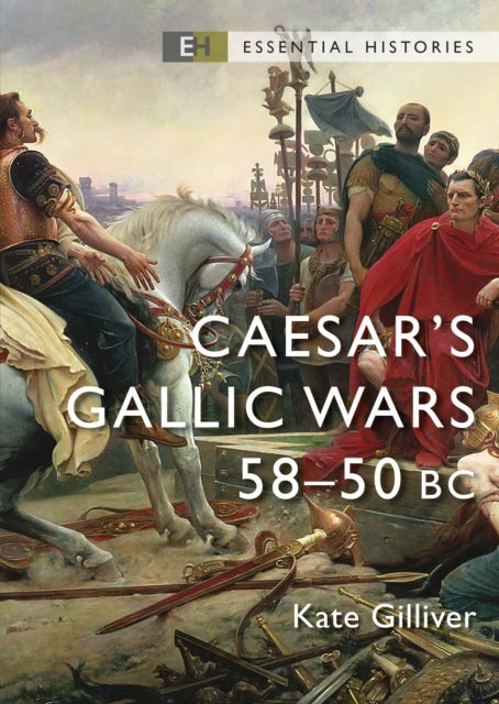 Caesar's Gallic Wars - 58–50 BC