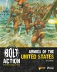 Bolt Action: Armies of the United States: Third Edition