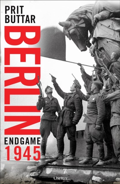 Berlin - Endgame 1945