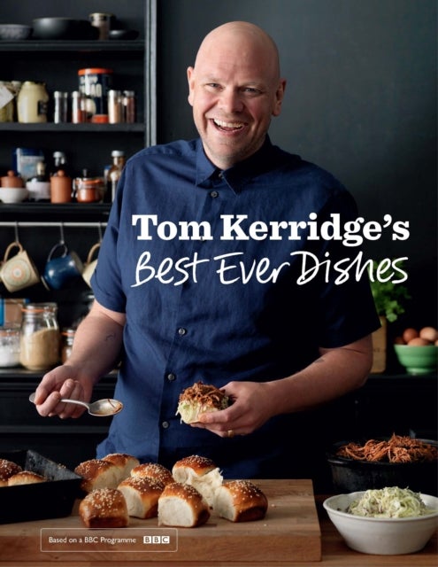 Tom Kerridge¿s Best Ever Dishes - 0ver 100 beautifully crafted classic recipes