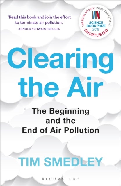 Clearing the Air - SHORTLISTED FOR THE ROYAL SOCIETY SCIENCE BOOK PRIZE