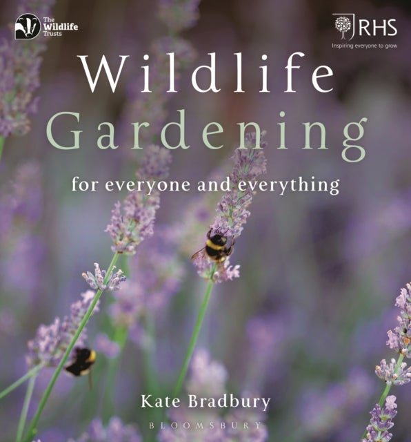 Wildlife Gardening - For Everyone and Everything