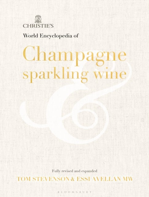 Christie's Encyclopedia of Champagne and Sparkling