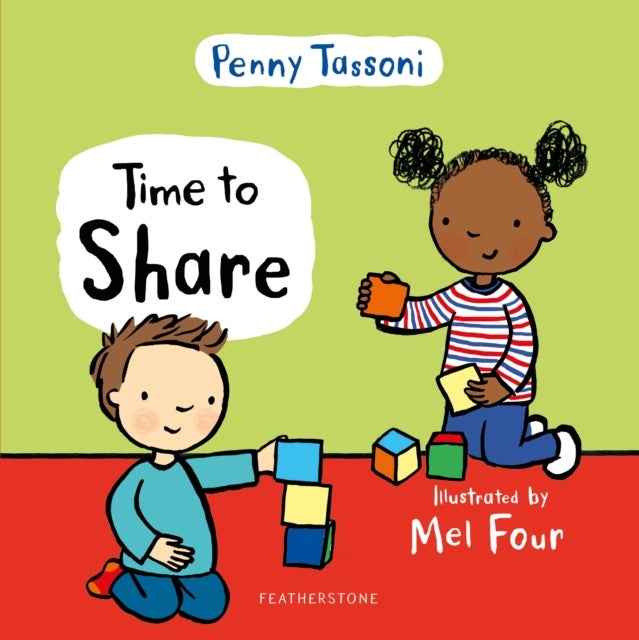 Time to Share - Show your child what a lovely thing sharing can be, a delightful book to prepare them for school