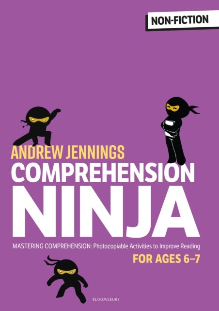 Comprehension Ninja for Ages 6-7: Non-Fiction - Comprehension worksheets for Year 2