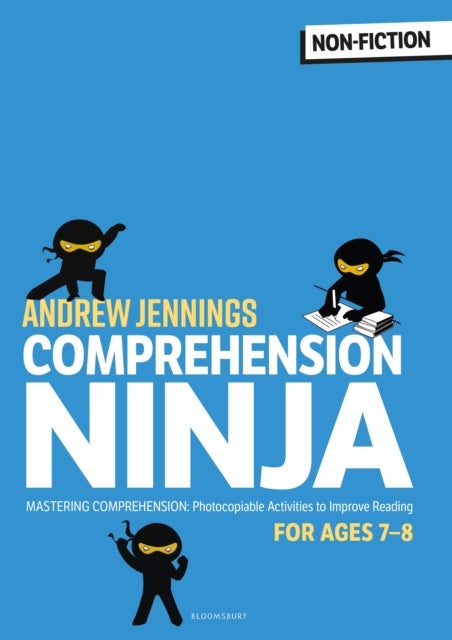 Comprehension Ninja for Ages 7-8: Non-Fiction - Comprehension worksheets for Year 3