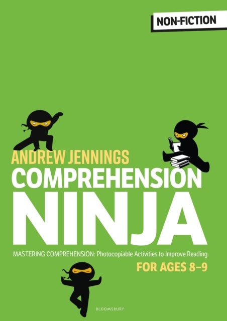 Comprehension Ninja for Ages 8-9: Non-Fiction - Comprehension worksheets for Year 4