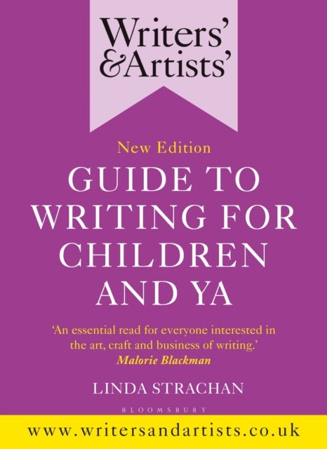 Writers' & Artists' Guide to Writing for Children and YA