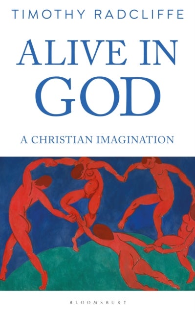 Alive in God - A Christian Imagination
