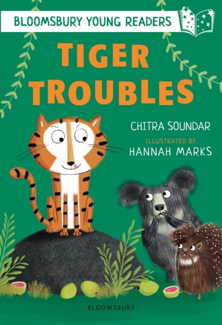 Tiger Troubles: A Bloomsbury Young Reader - White Book Band