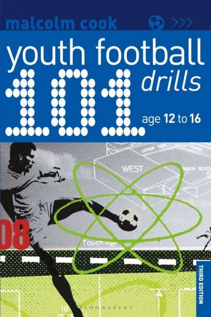 101 Youth Football Drills - Age 12 to 16