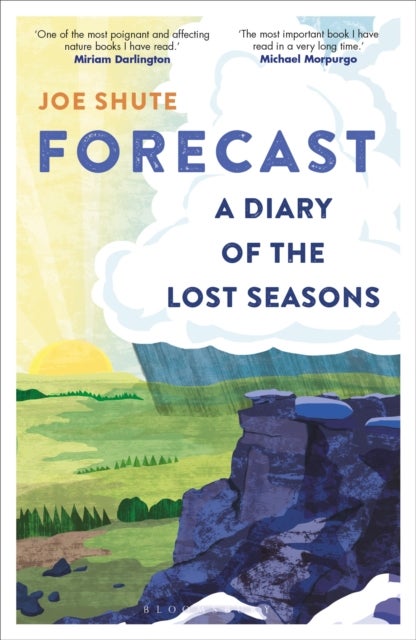 Forecast - A Diary of the Lost Seasons