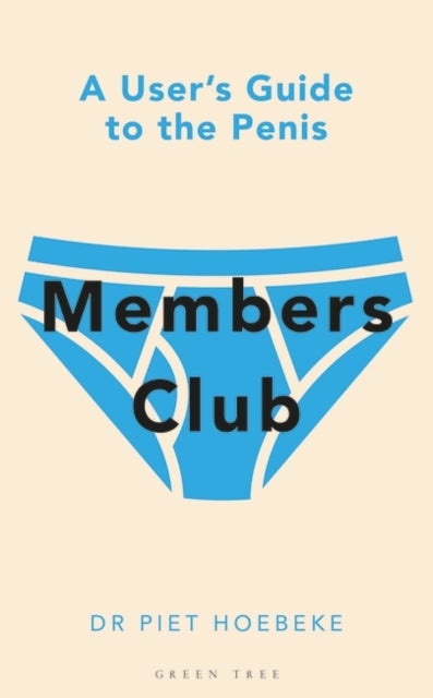 Members Club - A User's Guide to the Penis