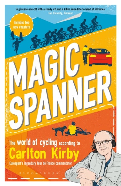 Magic Spanner - SHORTLISTED FOR THE TELEGRAPH SPORTS BOOK AWARDS 2020