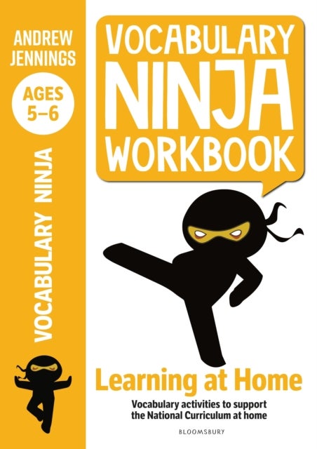 Vocabulary Ninja Workbook for Ages 5-6 - Vocabulary activities to support catch-up and home learning