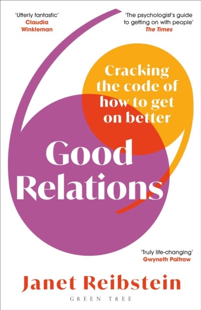 Good Relations - Cracking the code of how to get on better