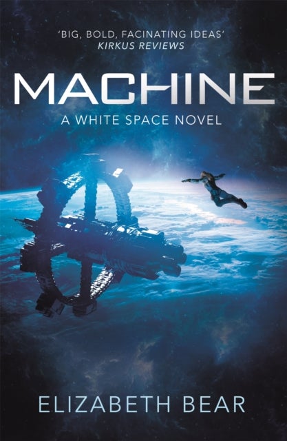 Machine - A White Space Novel