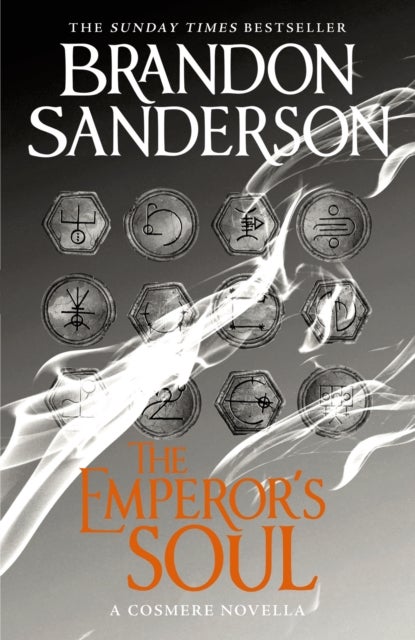 The Emperor's Soul - A Cosmere Standalone