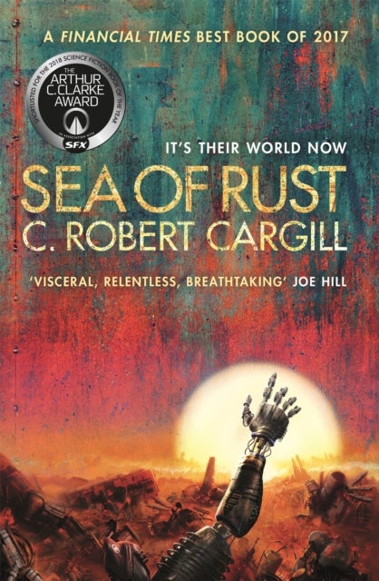 Sea of Rust - The post-apocalyptic science fiction epic about AI and what makes us human