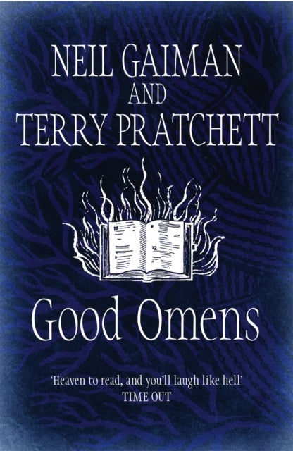Good Omens - The phenomenal laugh out loud adventure about the end of the world