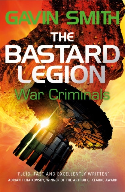 The Bastard Legion: War Criminals - Book 3