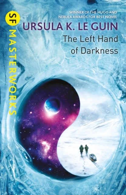 The Left Hand of Darkness - A groundbreaking feminist literary masterpiece
