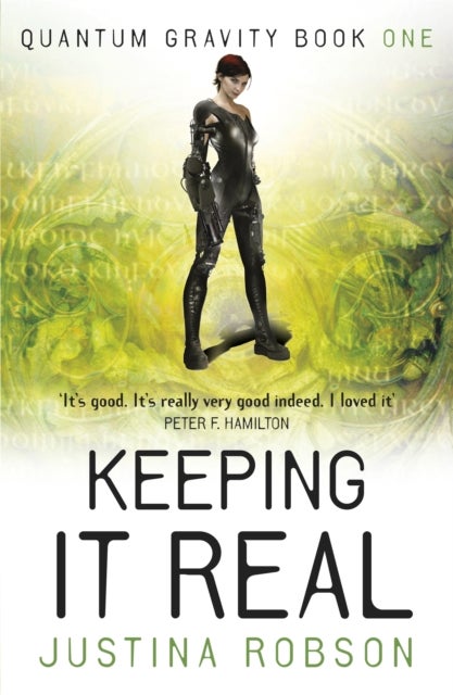 Keeping It Real - Quantum Gravity Book One