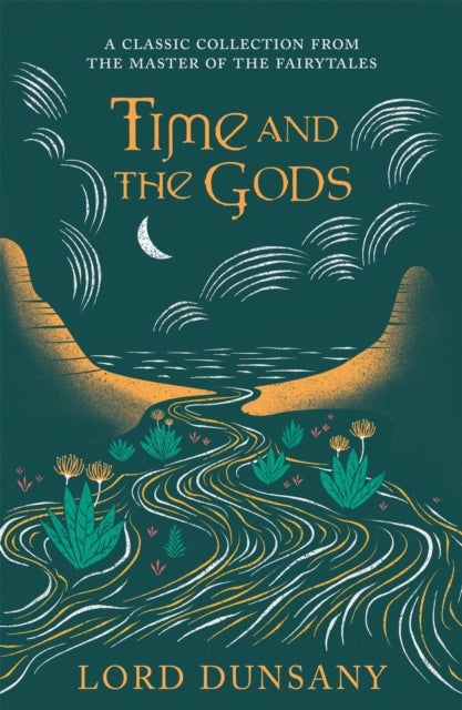 Time and the Gods - An Omnibus