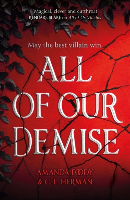 All of Our Demise - The epic conclusion to All of Us Villains