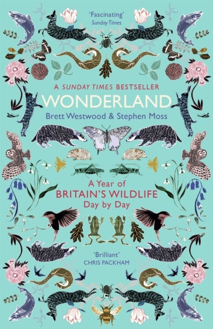 Wonderland - A Year of Britain's Wildlife, Day by Day