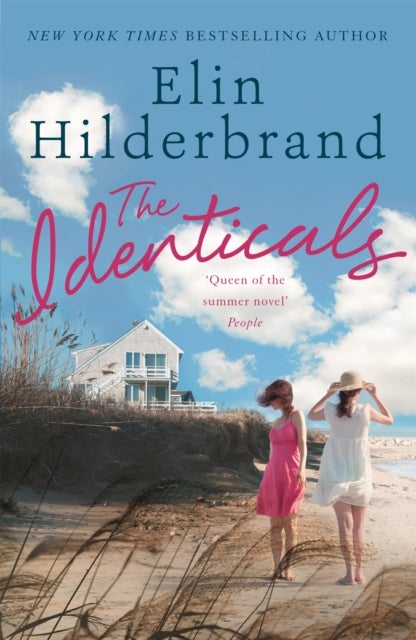 The Identicals - The perfect beach read from the #1 bestseller and author of THE PERFECT COUPLE, now a major Netflix series